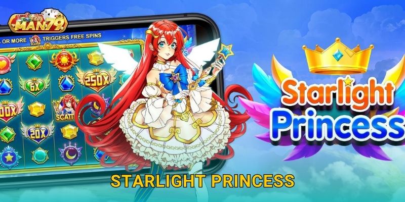 Starlight Princess lung linh – Theo đuổi vận may tỏa sáng tại Man79 1 Starlight Princess lung linh – Theo đuổi vận may tỏa sáng tại Man79